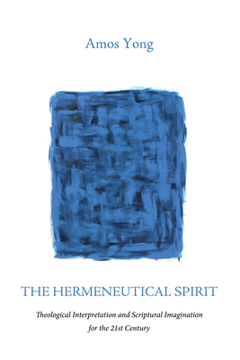 The Hermeneutical Spirit 1532604912 Book Cover