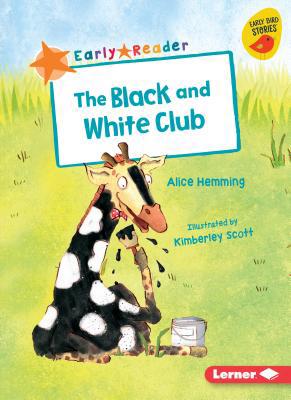 The Black and White Club 1541574117 Book Cover