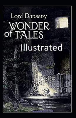 Tales of Wonder Illustrated B086PPKCSQ Book Cover