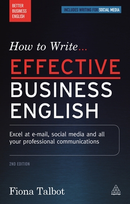 How to Write Effective Business English: Excel ... 0749475552 Book Cover