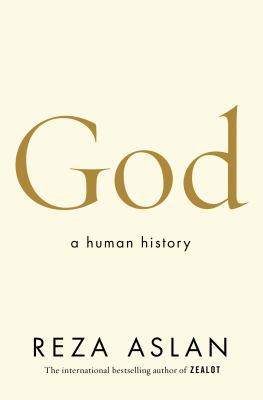 God: A Human History 0593079825 Book Cover