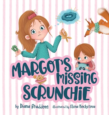 Margot's Missing Scrunchie 1736392832 Book Cover