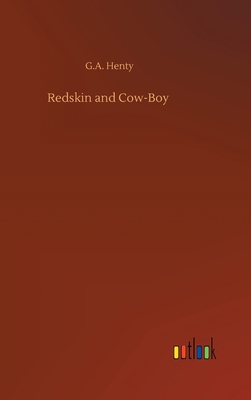 Redskin and Cow-Boy 3752394870 Book Cover