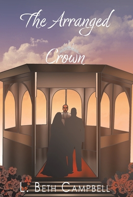 The Arranged Crown 1960639056 Book Cover
