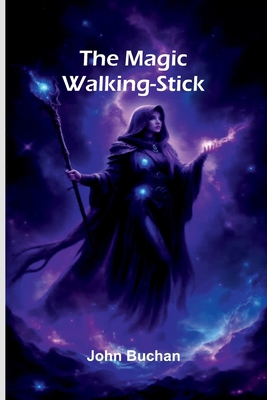 The Magic Walking-Stick 9374128764 Book Cover