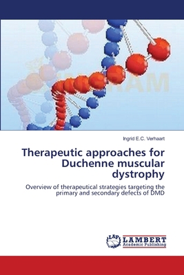 Therapeutic approaches for Duchenne muscular dy... 3659286834 Book Cover