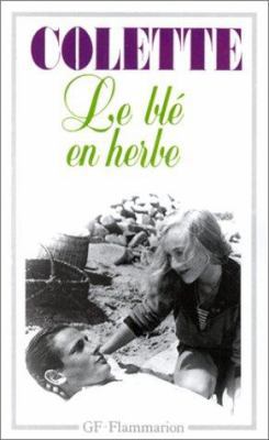 Le Ble En Herbe B004HWDGLM Book Cover