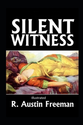 A Silent Witness Illustrated B08PX8YWRJ Book Cover