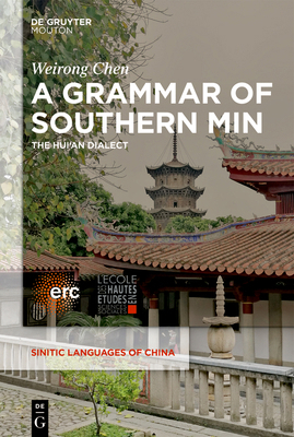 A Grammar of Southern Min: The Hui'an Dialect 1501517457 Book Cover