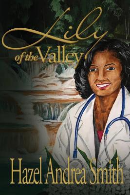 Lily of the Valley 1946675423 Book Cover