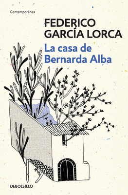 García Lorca: La Casa de Bernarda Alba / The Ho... [Spanish] 8466337857 Book Cover