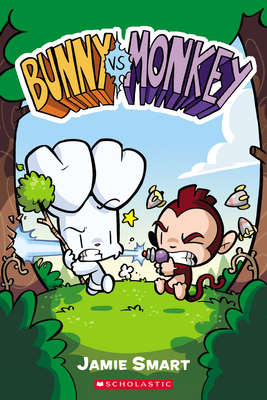 Bunny vs. Monkey: A Graphic Novel: Volume 1 0545861845 Book Cover