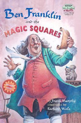 Ben Franklin and the Magic Squares 0613337905 Book Cover