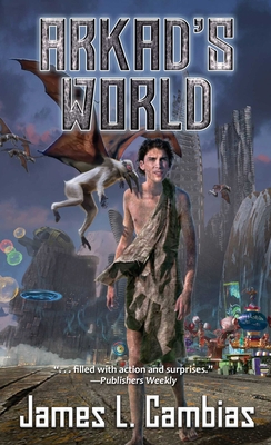 Arkad's World 1982124326 Book Cover