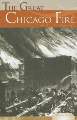The Great Chicago Fire 1599288516 Book Cover