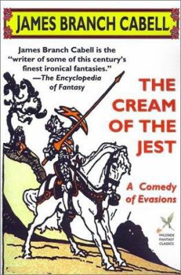 The Cream of the Jest: A Comedy of Evasions 1587152207 Book Cover