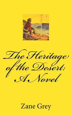 The Heritage of the Desert 1724904892 Book Cover