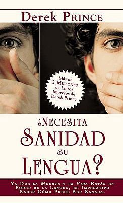 Necesita sanidad su lengua? (Does Your Tongue N... 1603742298 Book Cover
