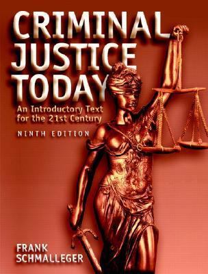 Criminal Justice Today: An Introductory Text fo... 0131719505 Book Cover