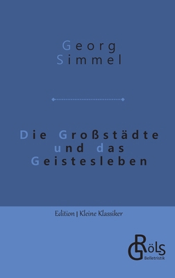 Die Großstädte und das Geistesleben [German] 3988287466 Book Cover