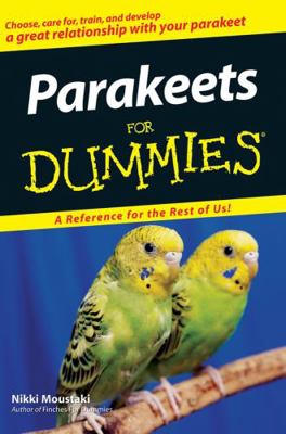 Parakeets for Dummies 0470121629 Book Cover