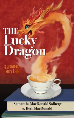 The Lucky Dragon B0GVBV3ZKD Book Cover