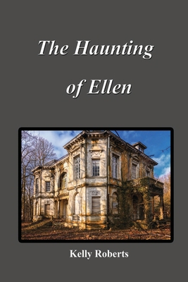 The Haunting of Ellen 1956999108 Book Cover