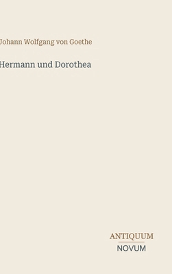 Hermann und Dorothea [German] 3387460252 Book Cover