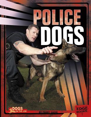 Police Dogs 1476501297 Book Cover