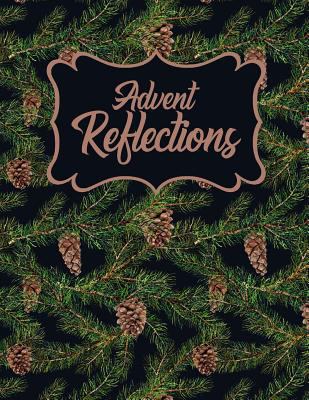 Advent Reflections: Twigs and Cones 1731056125 Book Cover