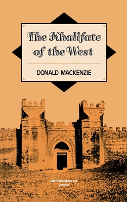 The Khalifate of the West 1850771634 Book Cover