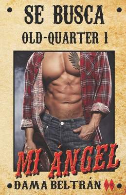 Mi ángel [Spanish] B09CRY3BTS Book Cover