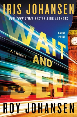 Wait and See [Large Print] 1538777274 Book Cover