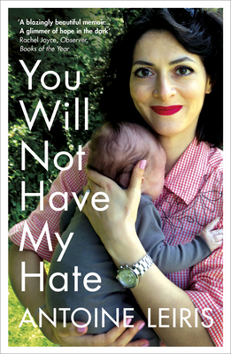 You Will Not Have My Hate 1784705284 Book Cover