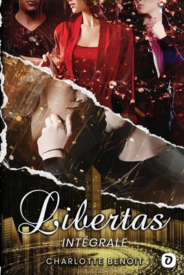 Libertas: Intégrale [French] 295962923X Book Cover