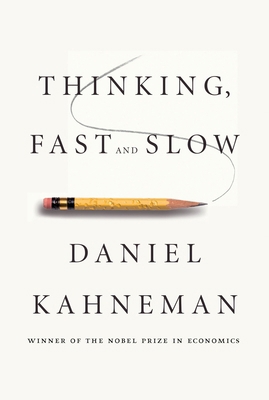 Thinking, Fast and Slow 0385676514 Book Cover