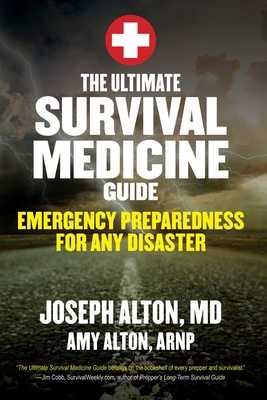 The Ultimate Survival Medicine Guide: Emergency... 1629147702 Book Cover