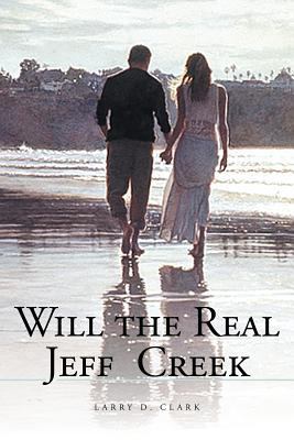 Will the Real Jeff Creek 1467031305 Book Cover