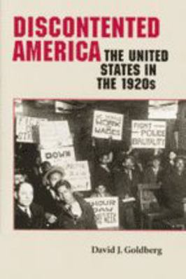 Discontented America: The United States in the ... 0801860059 Book Cover