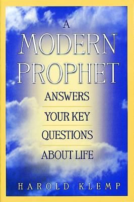 A Modern Prophet Answers Your Key Questions abo... B005K5SS7M Book Cover