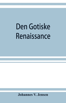 Den gotiske renaissance 935392216X Book Cover