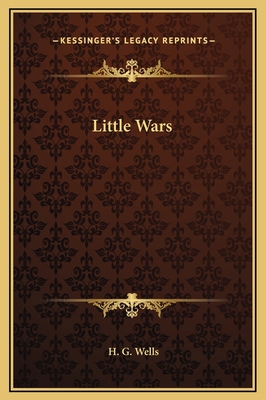 Little Wars 1169190359 Book Cover