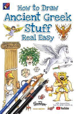 How To Draw Ancient Greek Stuff Real Easy: Easy... 1908944390 Book Cover