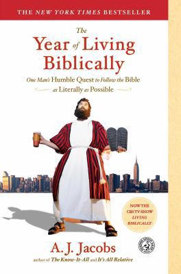 The Year of Living Biblically: One Man's Humble... B0018J2AW8 Book Cover