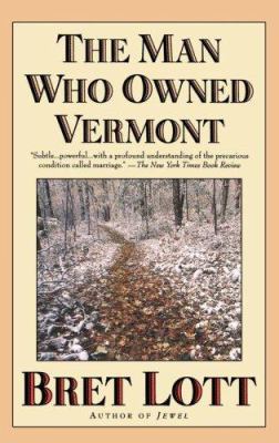 The Man Who Owned Vermont 0671038206 Book Cover