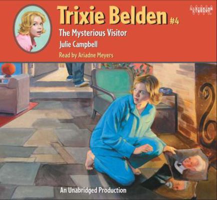 The Mysterious Visitor: Trixie Belden #4 0307705846 Book Cover