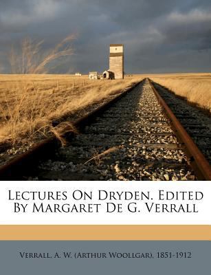 Lectures on Dryden. Edited by Margaret de G. Ve... 1172629250 Book Cover