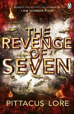 The Revenge of Seven: Lorien Legacies Book 5 1405913622 Book Cover