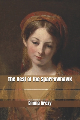 The Nest of the Sparrowhawk B085KQ2KQ8 Book Cover