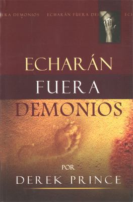 Echar?n Fuera Demonios [Spanish] 9588285623 Book Cover